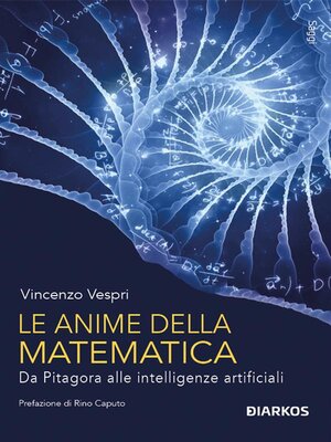 cover image of Le anime della matematica